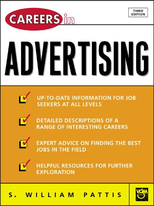 Title details for Careers in Advertising by S. William Pattis - Available